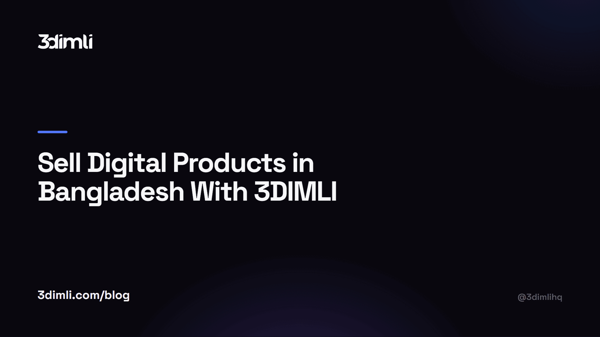 Cover Image for Sell Digital Products in Bangladesh With 3DIMLI