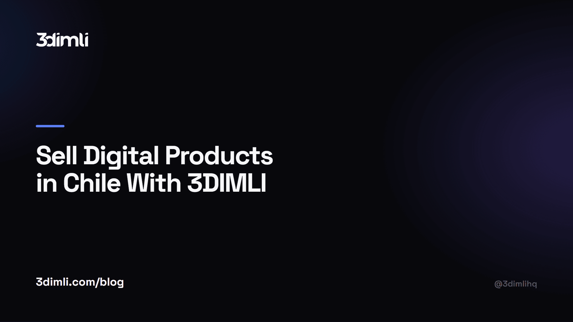 Cover Image for Sell Digital Products in Chile With 3DIMLI