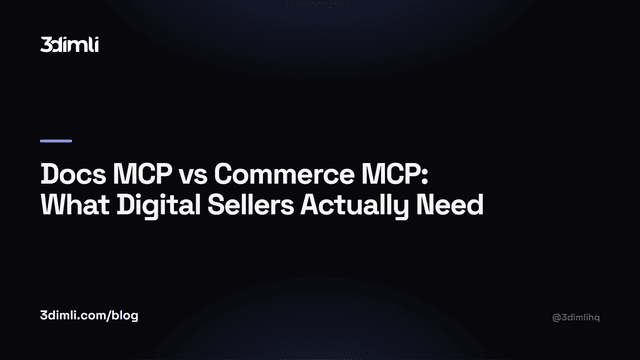 Cover Image for Docs MCP vs Commerce MCP: What Digital Sellers Actually Need