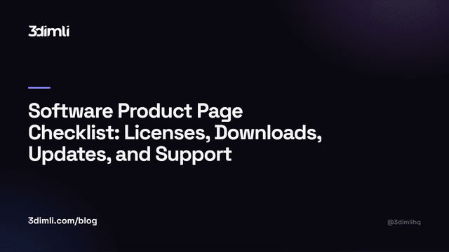 Cover Image for Software Product Page Checklist: Licenses, Downloads, Updates, and Support