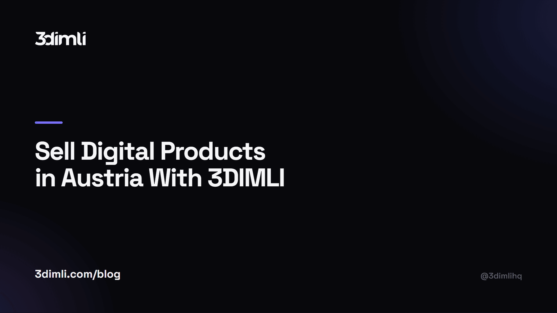 Cover Image for Sell Digital Products in Austria With 3DIMLI