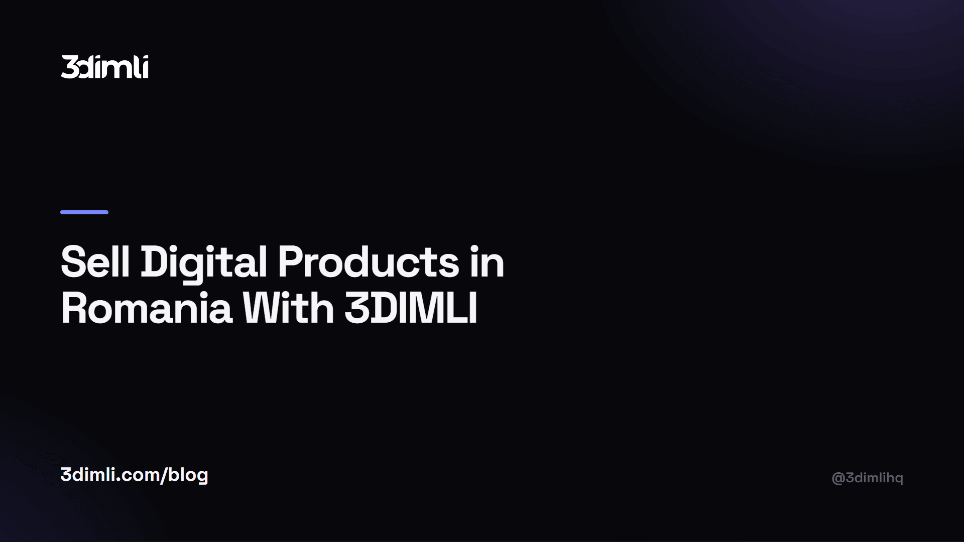 Cover Image for Sell Digital Products in Romania With 3DIMLI