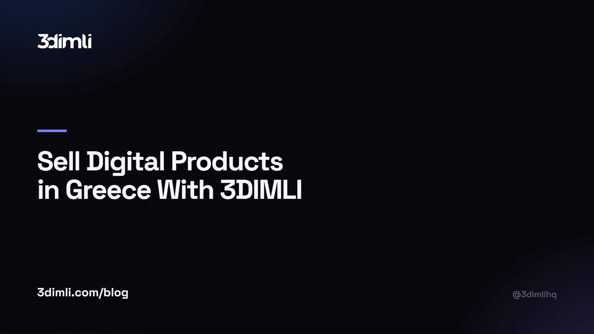 Cover Image for Sell Digital Products in Greece With 3DIMLI