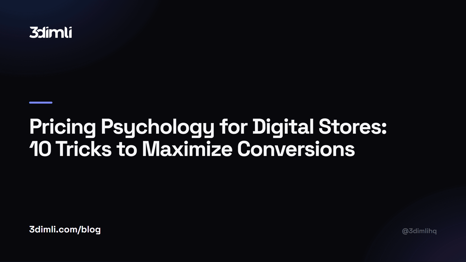 Cover Image for Pricing Psychology for Digital Stores: 10 Tricks to Maximize Conversions
