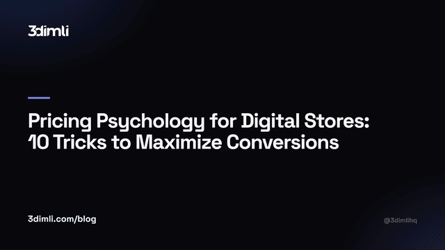 Cover Image for Pricing Psychology for Digital Stores: 10 Tricks to Maximize Conversions