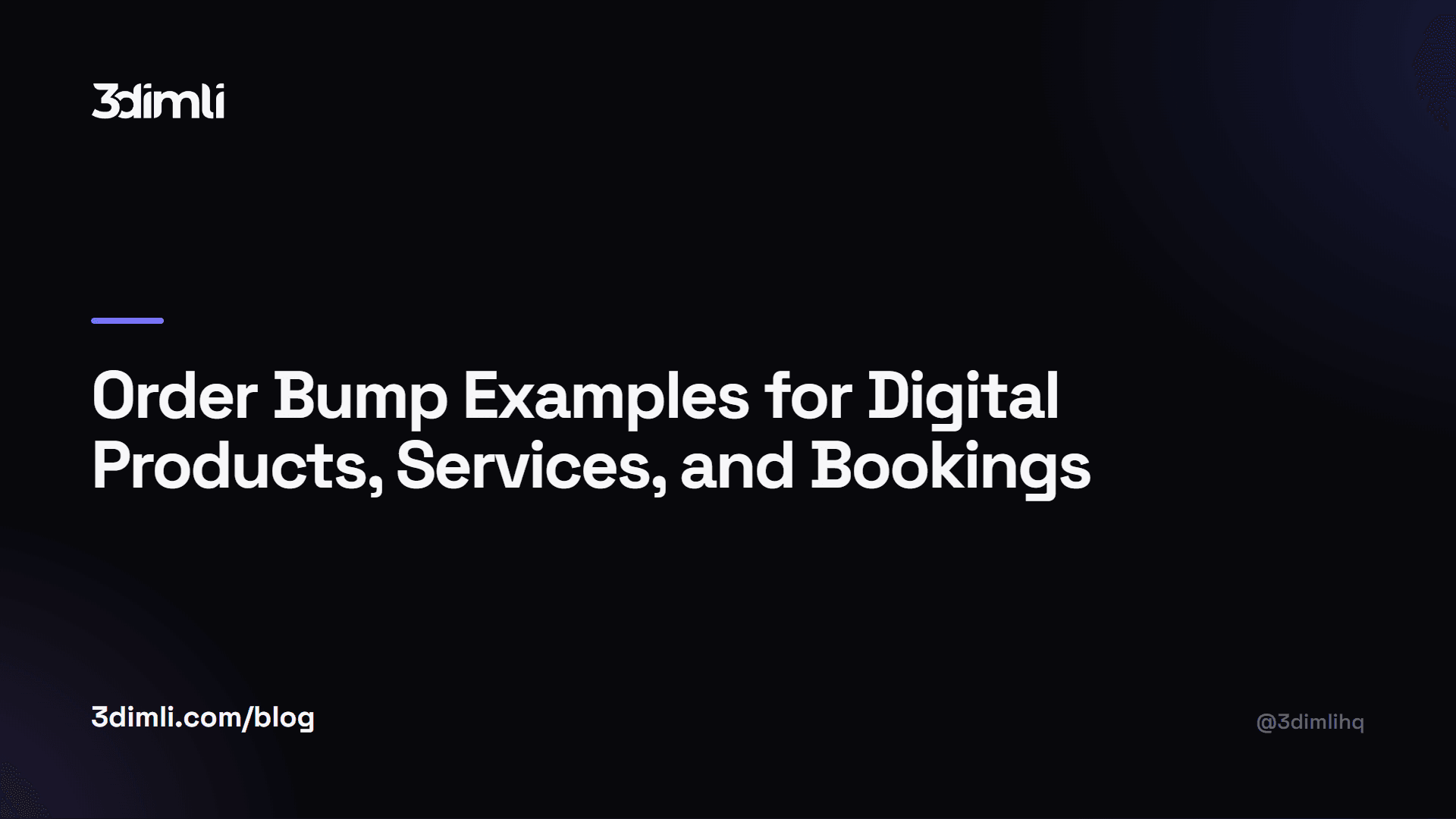 Cover Image for Order Bump Examples for Digital Products, Services, and Bookings