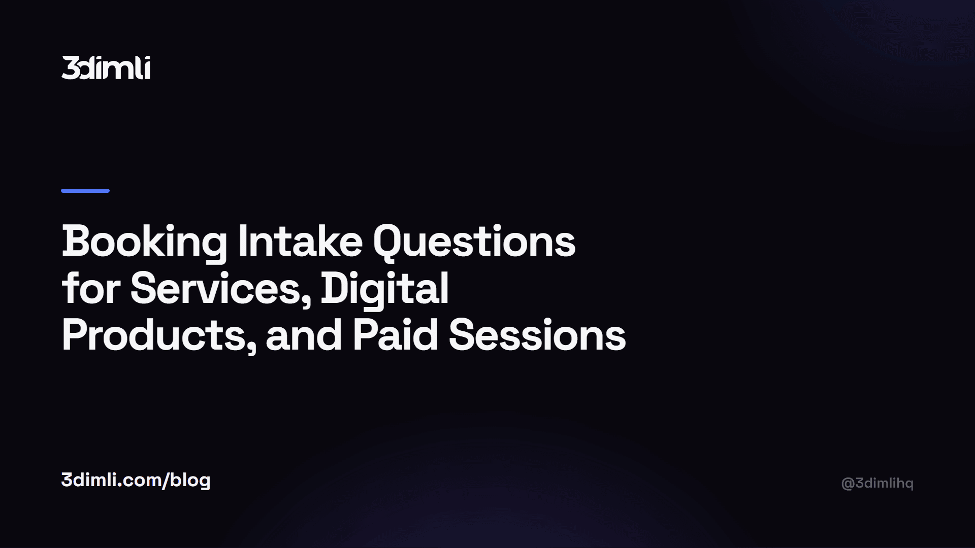 Cover Image for Booking Intake Questions for Services, Digital Products, and Paid Sessions