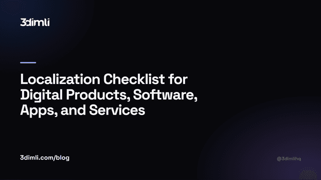Cover Image for Localization Checklist for Digital Products, Software, Apps, and Services