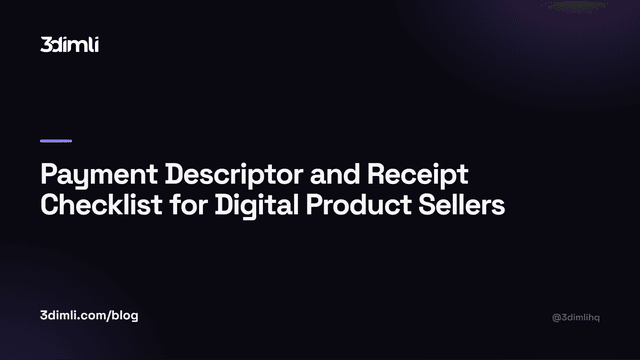 Cover Image for Payment Descriptor and Receipt Checklist for Digital Product Sellers