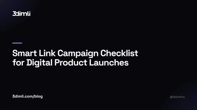 Cover Image for Smart Link Campaign Checklist for Digital Product Launches