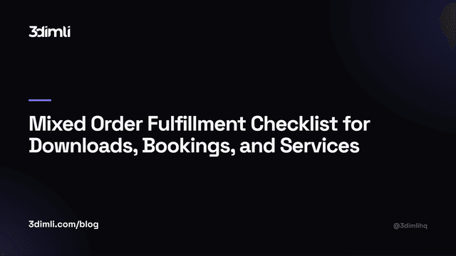 Cover Image for Mixed Order Fulfillment Checklist for Downloads, Bookings, and Services