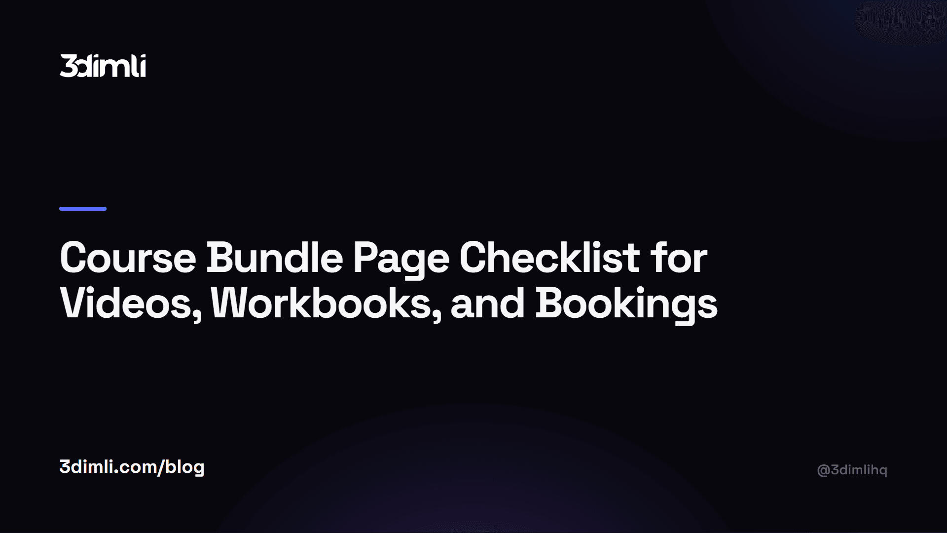 Cover Image for Course Bundle Page Checklist for Videos, Workbooks, and Bookings