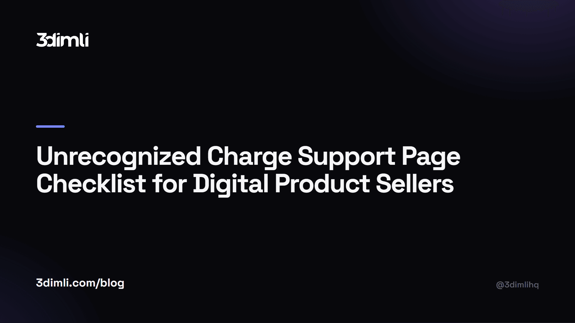 Cover Image for Unrecognized Charge Support Page Checklist for Digital Product Sellers