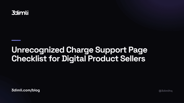 Cover Image for Unrecognized Charge Support Page Checklist for Digital Product Sellers