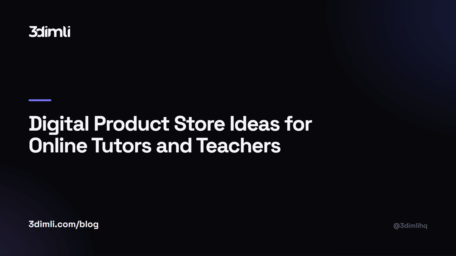 Cover Image for Digital Product Store Ideas for Online Tutors and Teachers