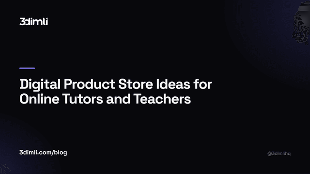 Cover Image for Digital Product Store Ideas for Online Tutors and Teachers