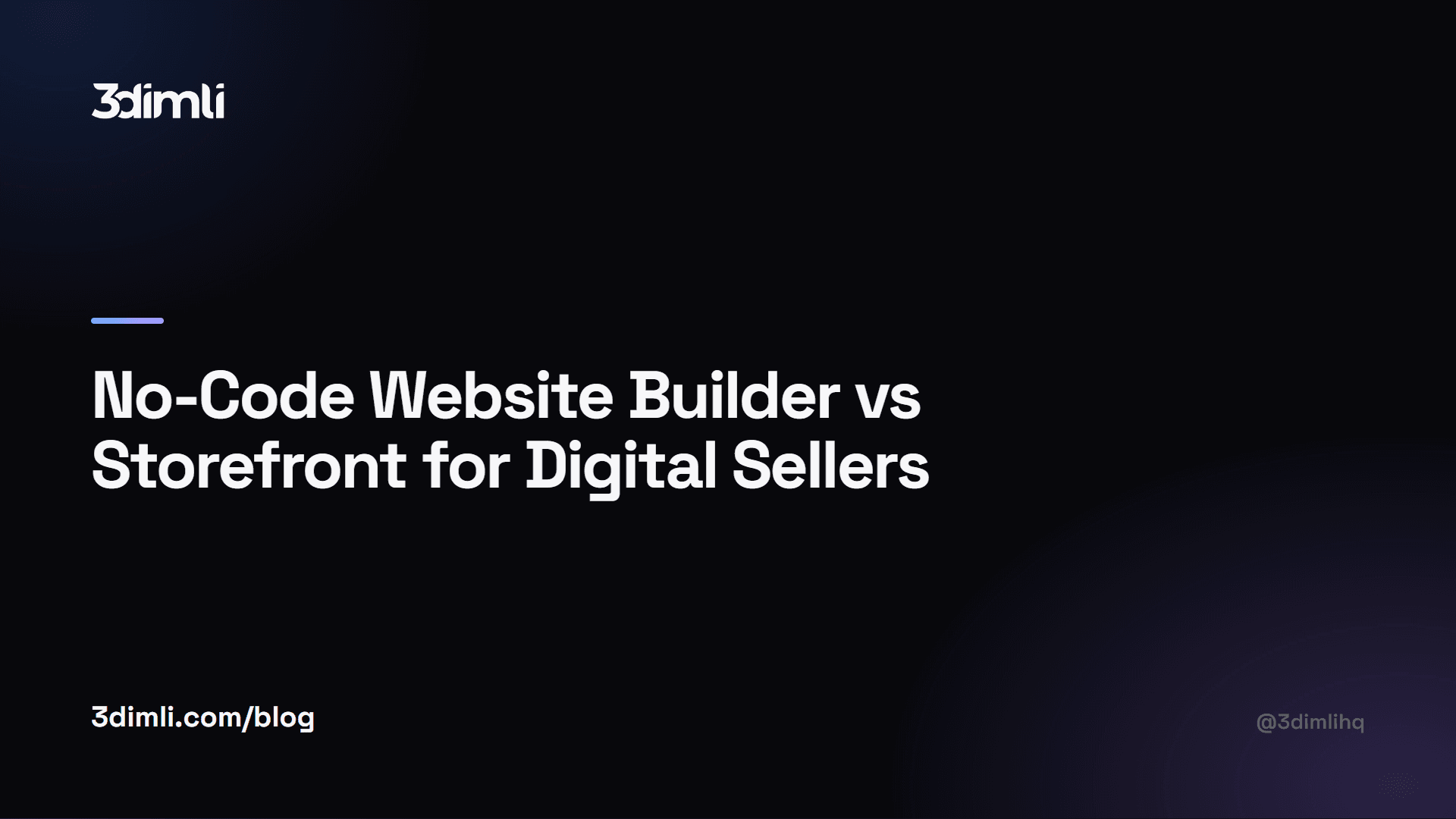 Cover Image for No-Code Website Builder vs Storefront for Digital Sellers