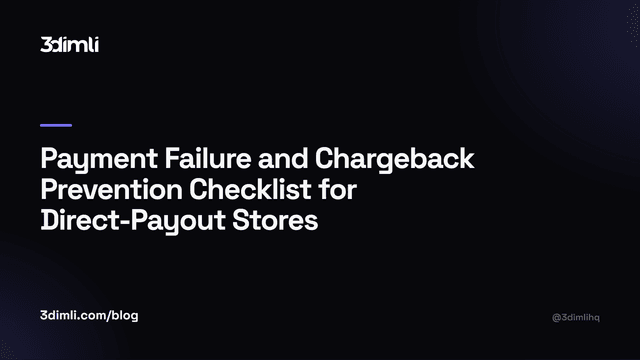 Cover Image for Payment Failure and Chargeback Prevention Checklist for Direct-Payout Stores
