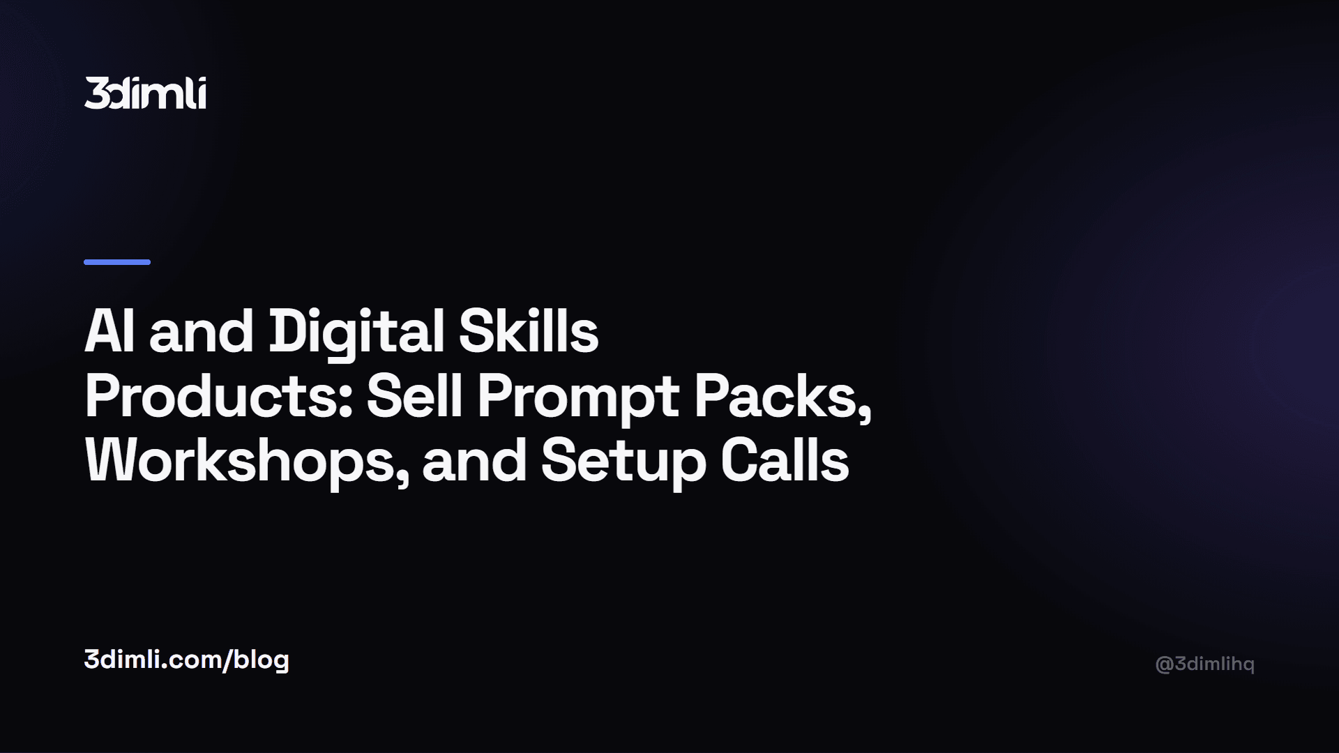 Cover Image for AI and Digital Skills Products: Sell Prompt Packs, Workshops, and Setup Calls