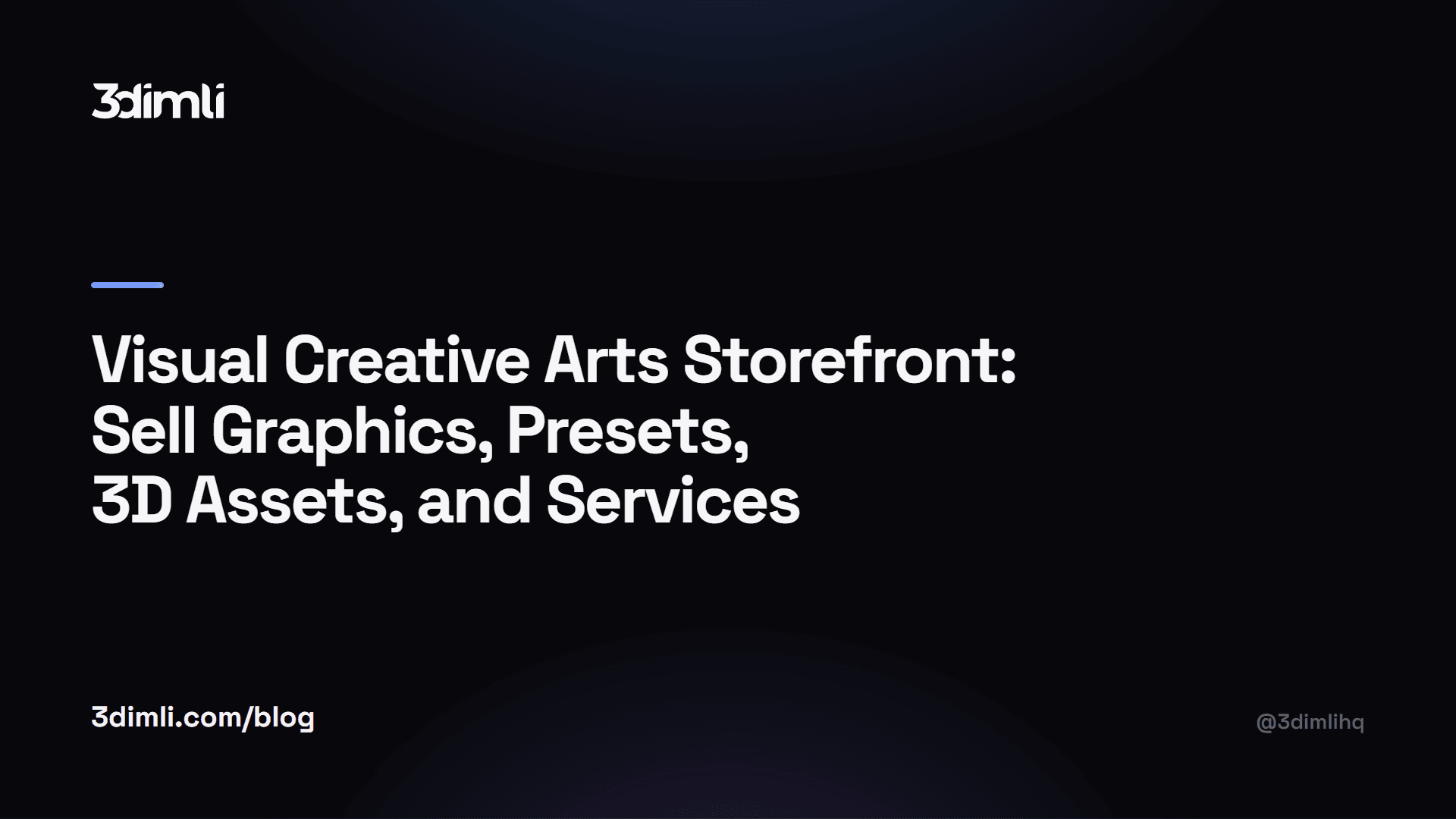 Cover Image for Visual Creative Arts Storefront: Sell Graphics, Presets, 3D Assets, and Services