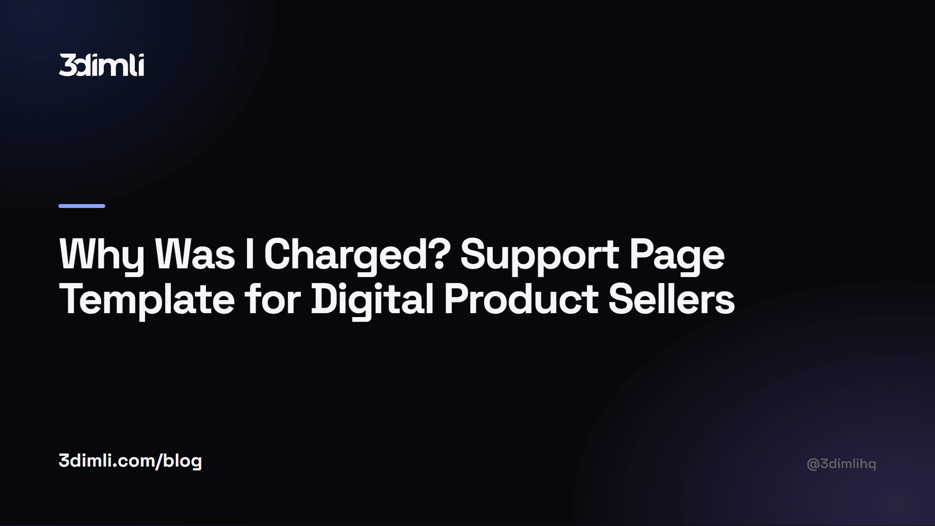 Cover Image for Why Was I Charged? Support Page Template for Digital Product Sellers