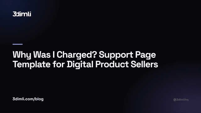 Cover Image for Why Was I Charged? Support Page Template for Digital Product Sellers