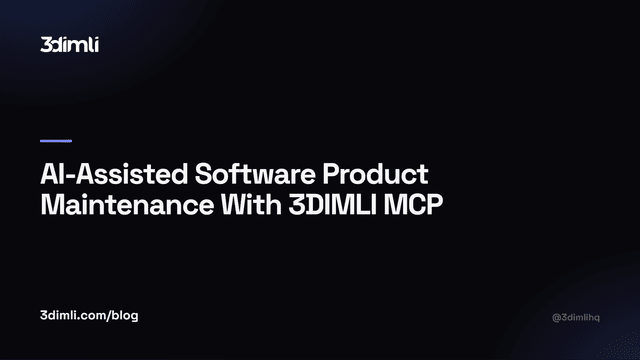 Cover Image for AI-Assisted Software Product Maintenance With 3DIMLI MCP