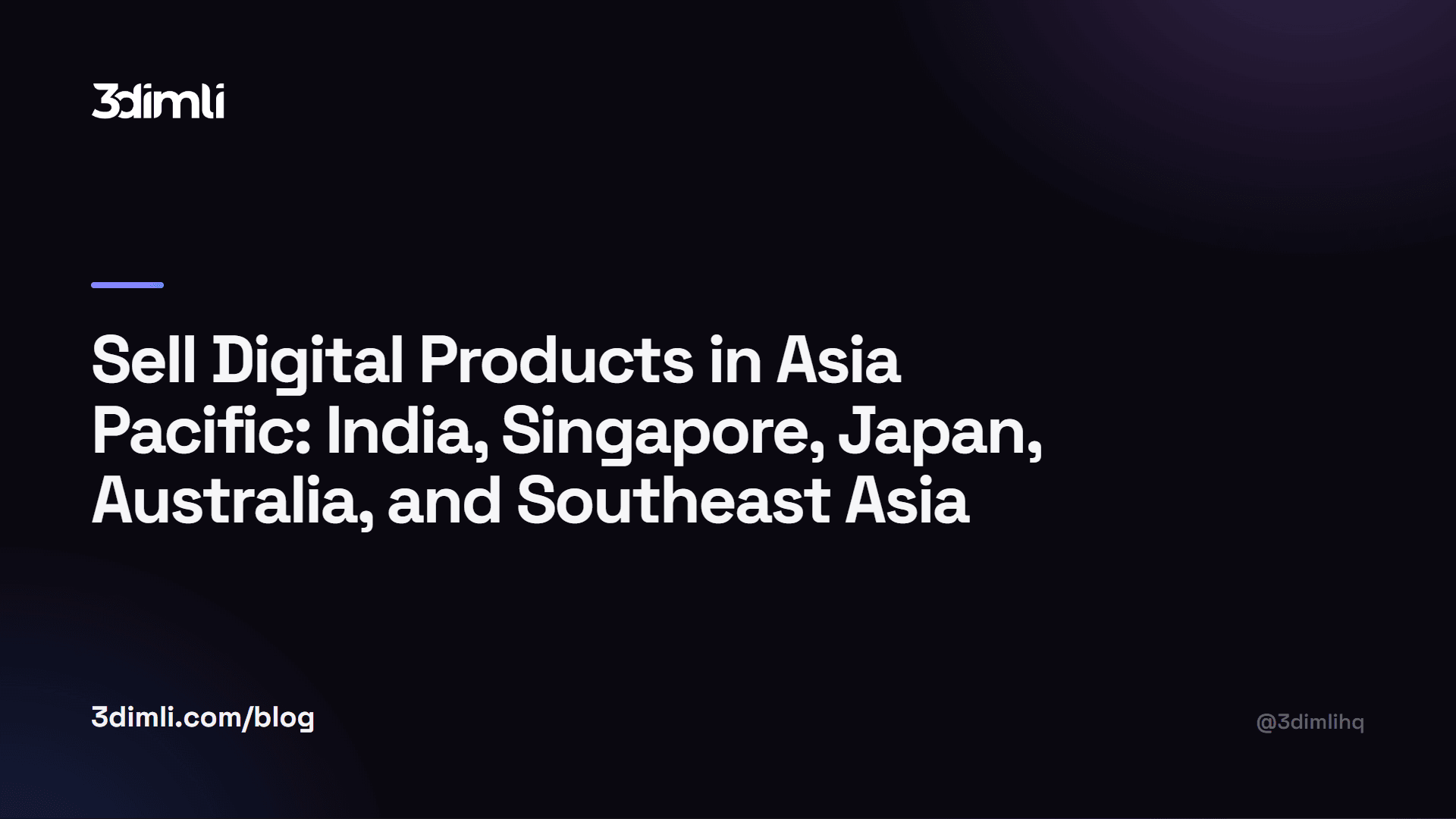 Cover Image for Sell Digital Products in Asia Pacific: India, Singapore, Japan, Australia, and Southeast Asia