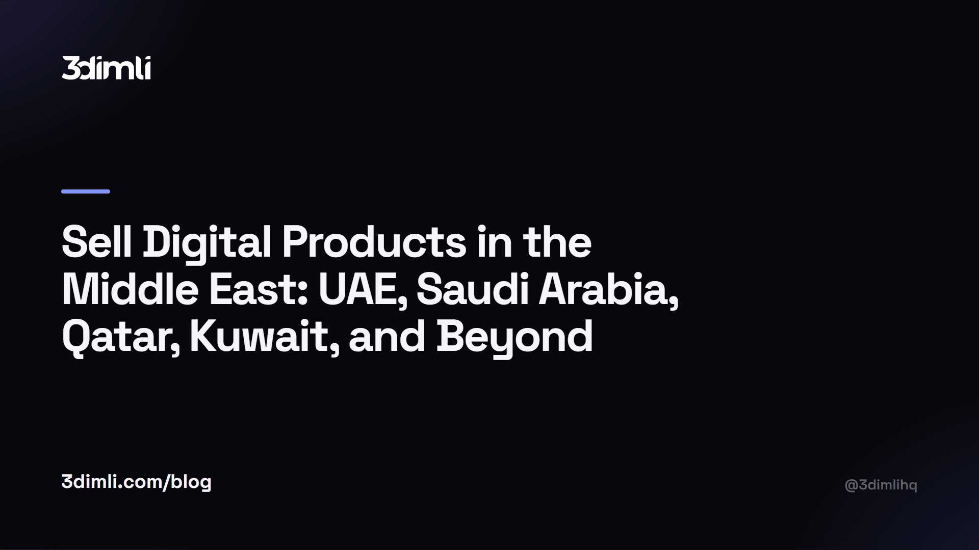 Cover Image for Sell Digital Products in the Middle East: UAE, Saudi Arabia, Qatar, Kuwait, and Beyond