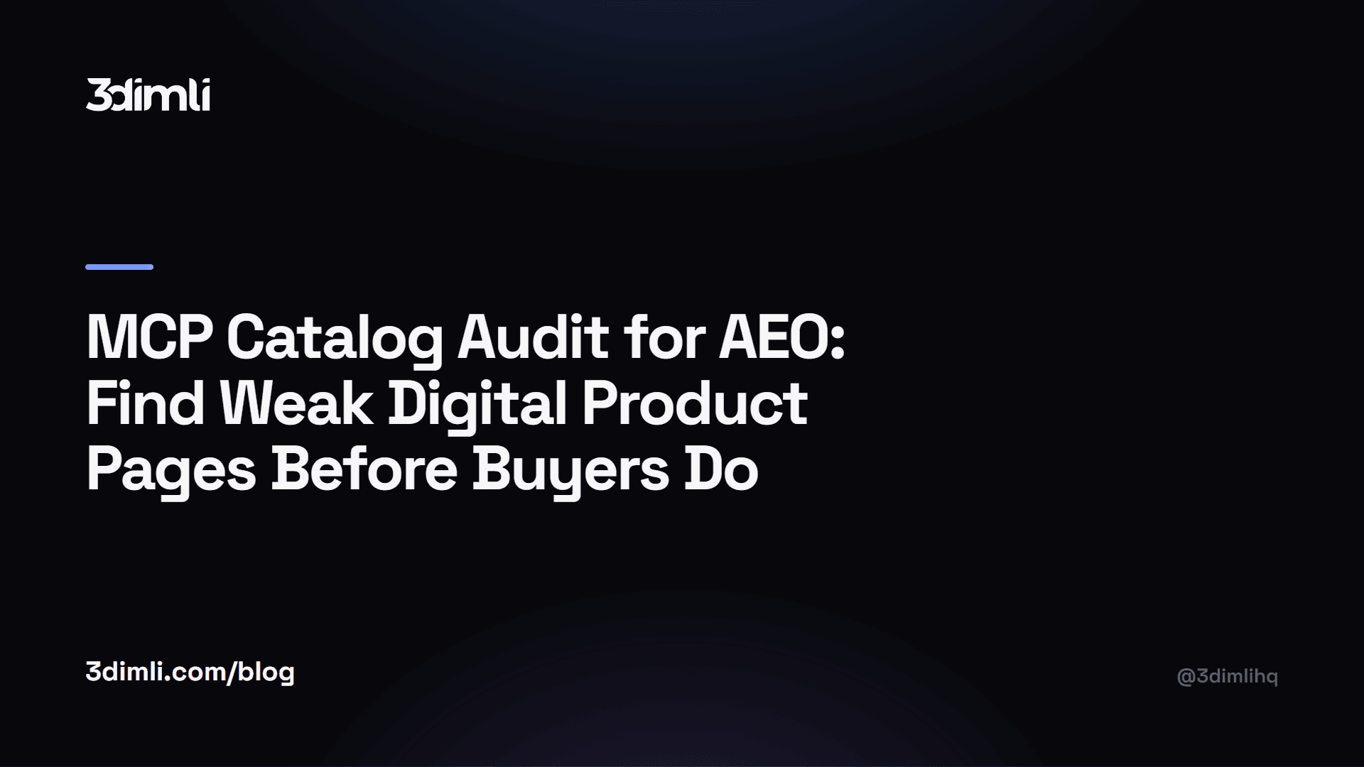 Cover Image for MCP Catalog Audit for AEO: Find Weak Digital Product Pages Before Buyers Do