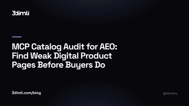 Cover Image for MCP Catalog Audit for AEO: Find Weak Digital Product Pages Before Buyers Do