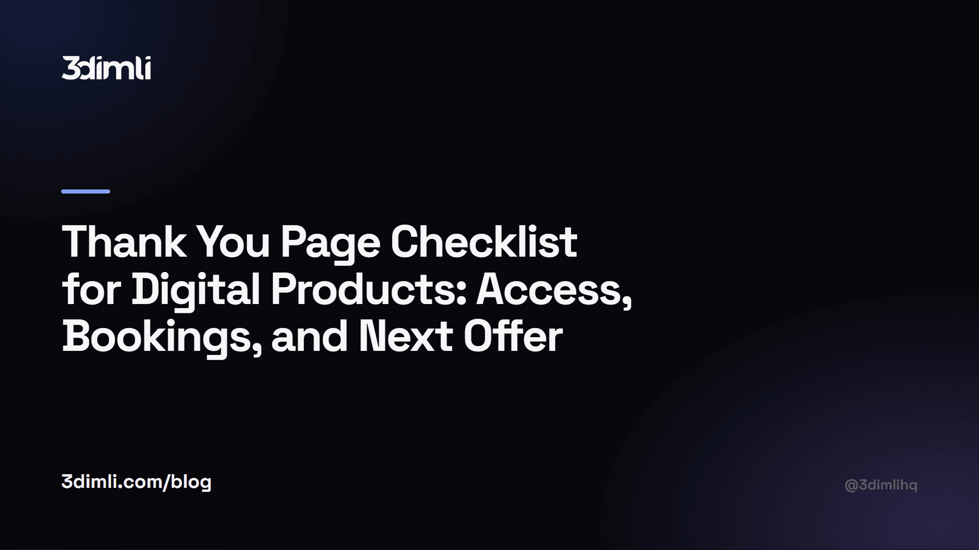 Cover Image for Thank You Page Checklist for Digital Products: Access, Bookings, and Next Offer