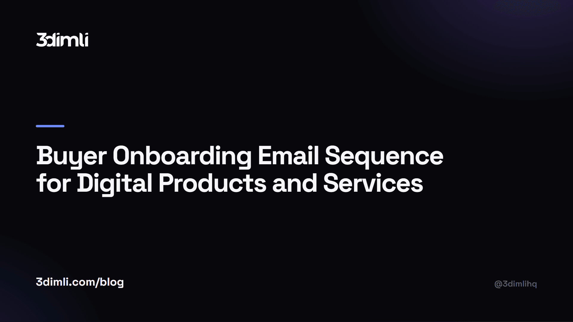 Cover Image for Buyer Onboarding Email Sequence for Digital Products and Services