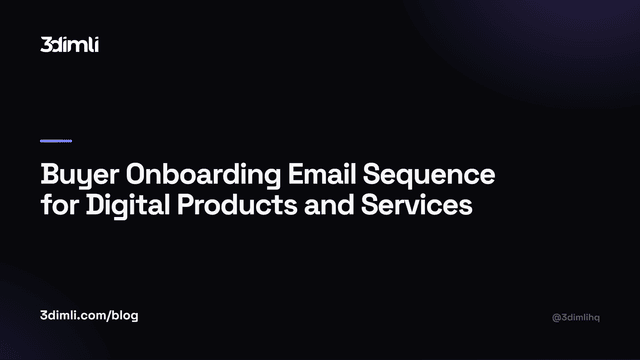 Cover Image for Buyer Onboarding Email Sequence for Digital Products and Services