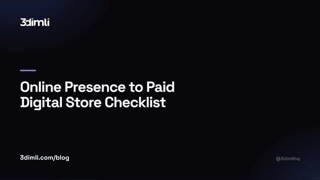Cover Image for Online Presence to Paid Digital Store Checklist