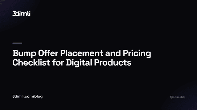 Cover Image for Bump Offer Placement and Pricing Checklist for Digital Products
