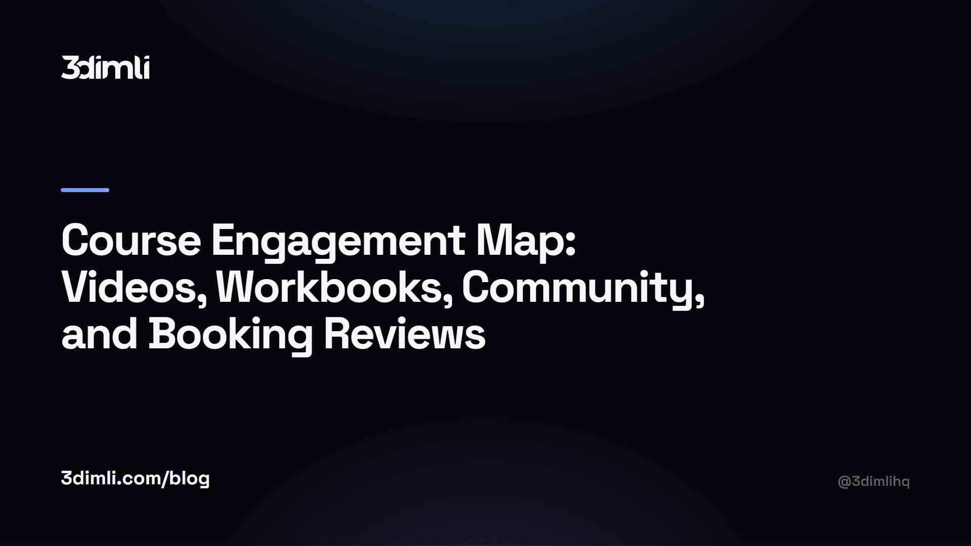 Cover Image for Course Engagement Map: Videos, Workbooks, Community, and Booking Reviews