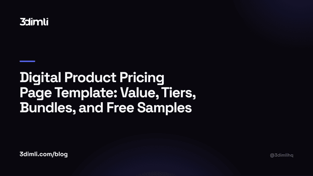 Cover Image for Digital Product Pricing Page Template: Value, Tiers, Bundles, and Free Samples