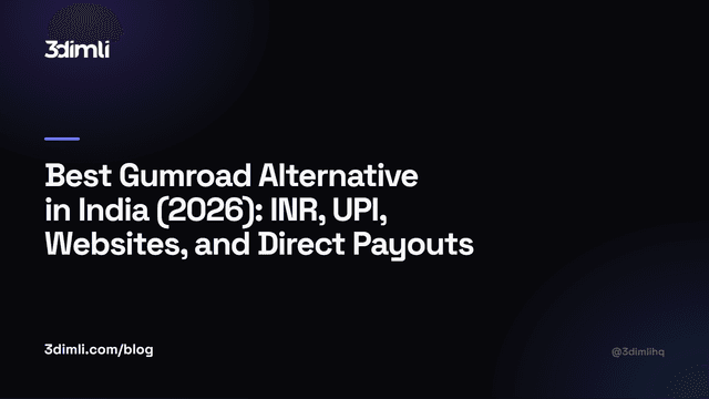 Cover Image for Best Gumroad Alternative in India (2026): INR, UPI, Websites, and Direct Payouts