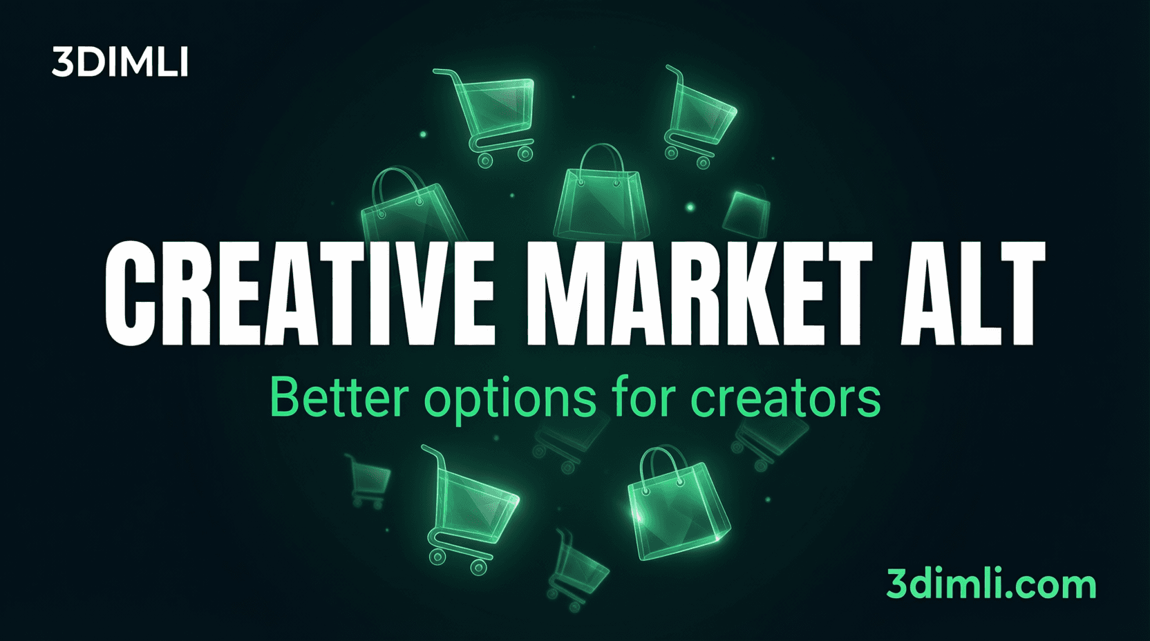 Cover Image for 5 Best Alternatives to Creative Market and TurboSquid for Digital Creators in 2026