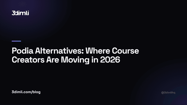Cover Image for Podia Alternatives: Where Course Creators Are Moving in 2026