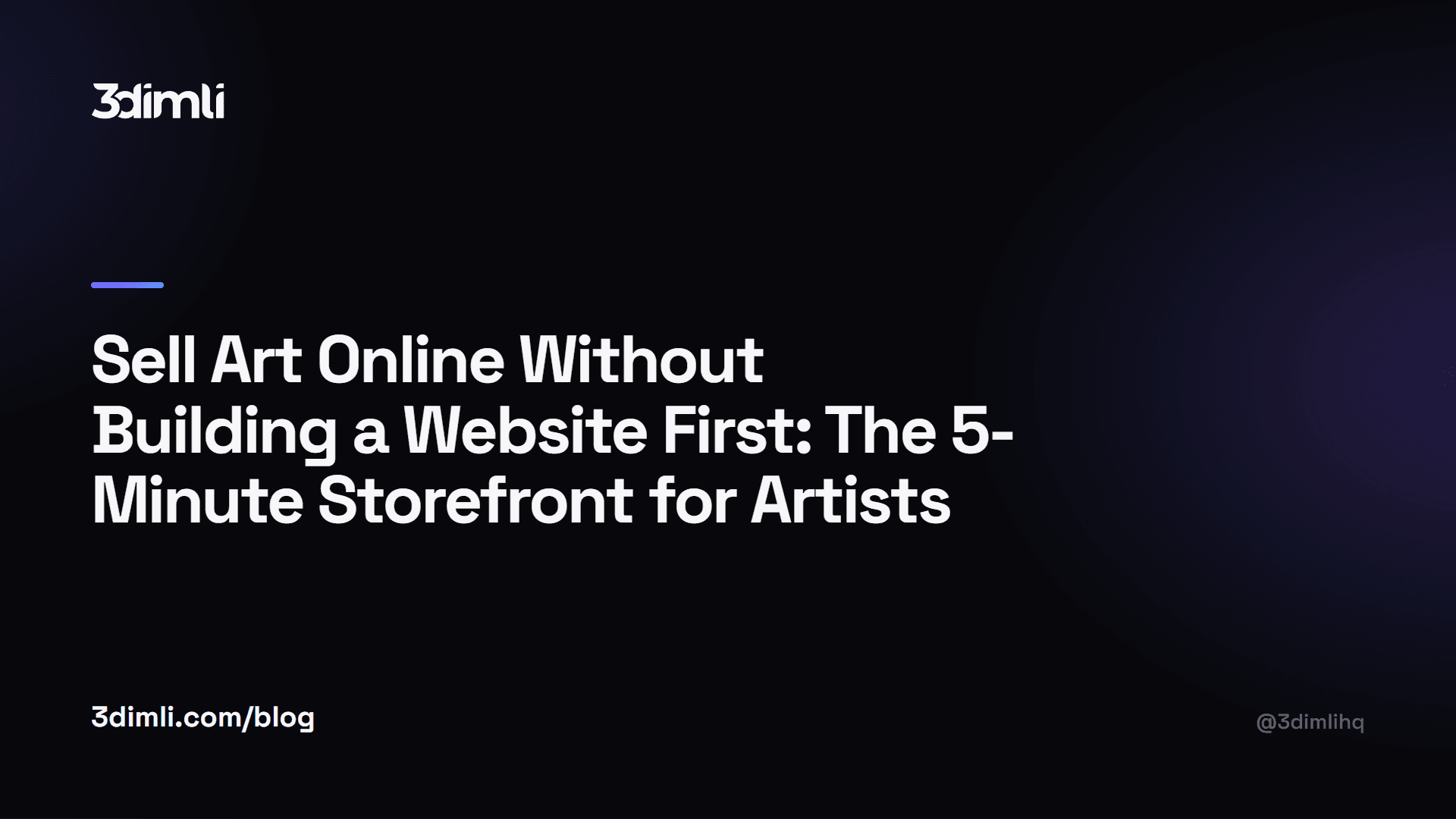 Cover Image for Sell Art Online Without Building a Website First: The 5-Minute Storefront for Artists